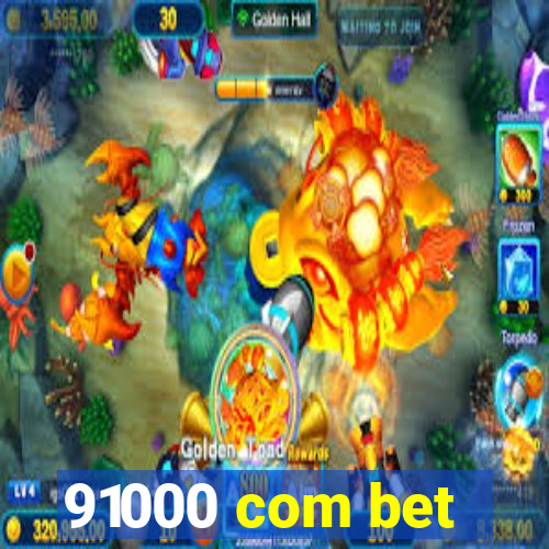 91000 com bet